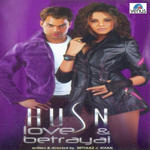 Husn - Love and Betrayal (2006) Mp3 Songs